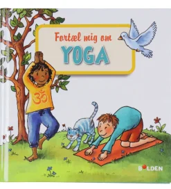 Bog - Læselarven: Fortæl mig om yoga>Forlaget Bolden Hot