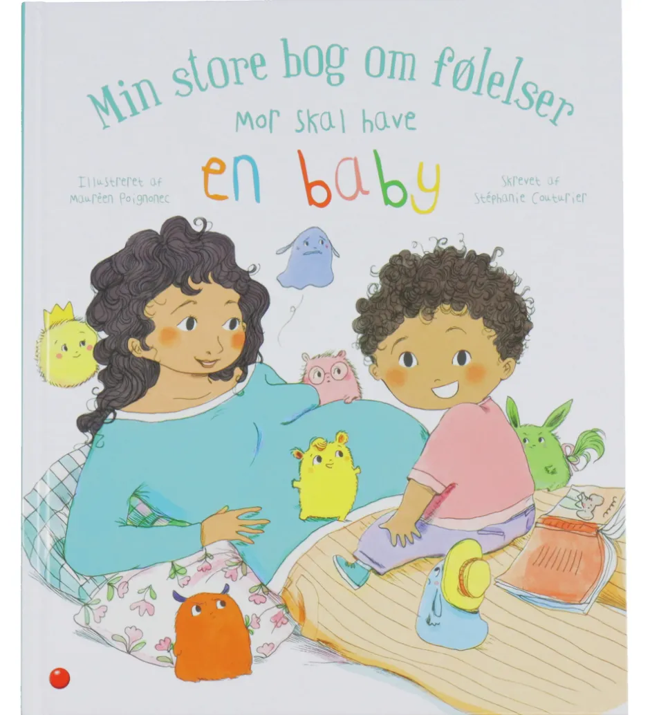 Bog - Min store bog om følelser: Mor skal have e>Forlaget Bolden Hot