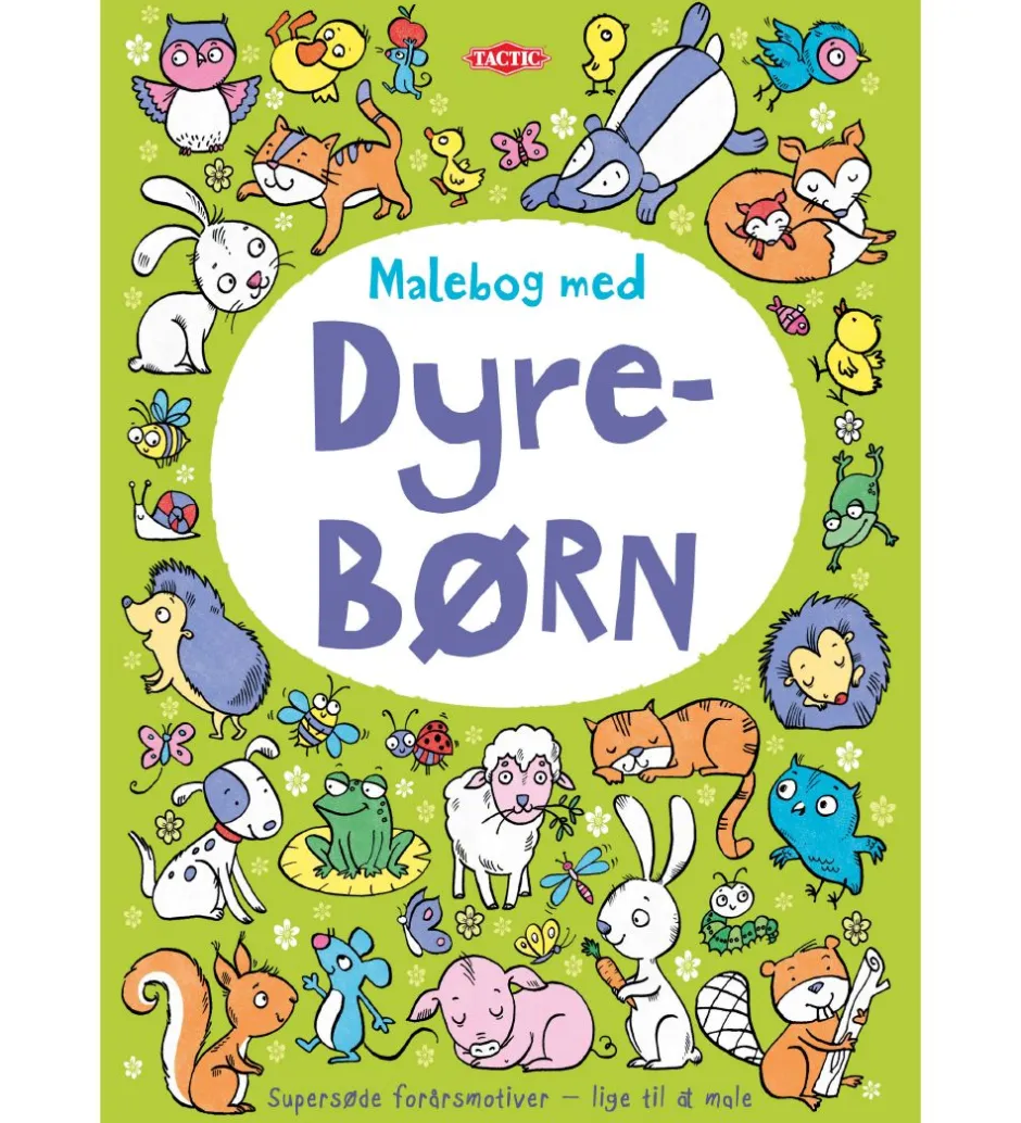 Malebog - Dyrebørn>TACTIC New